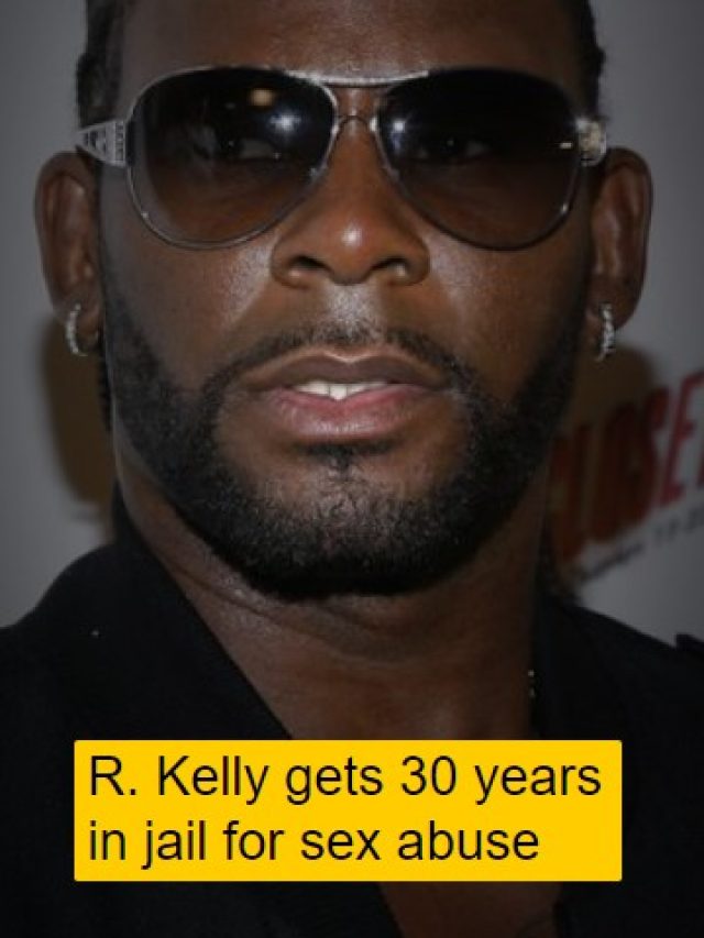 R. Kelly gets 30 years in jail