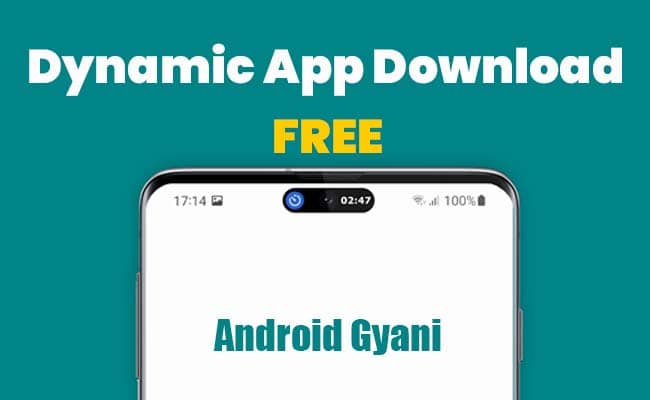 Dynamic Island App For Android 2022- Free Download