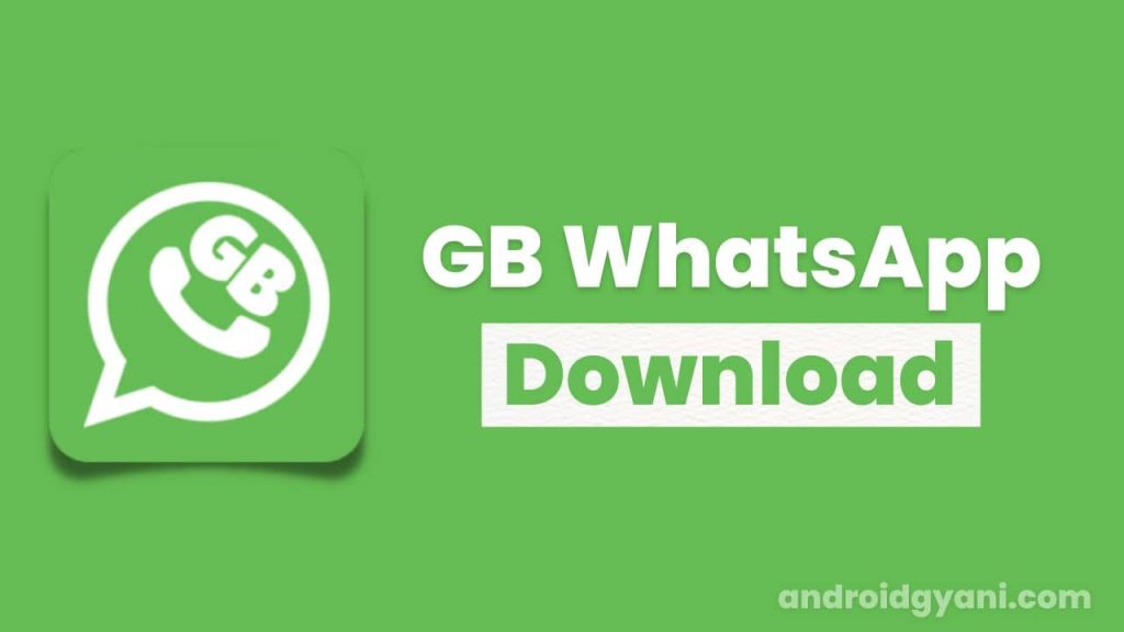 GB WhatsApp Download 2023 कैसे करें? [Original वाला]