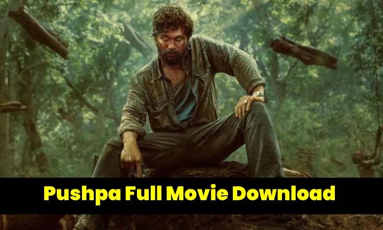 Pushpa Full Movie Download