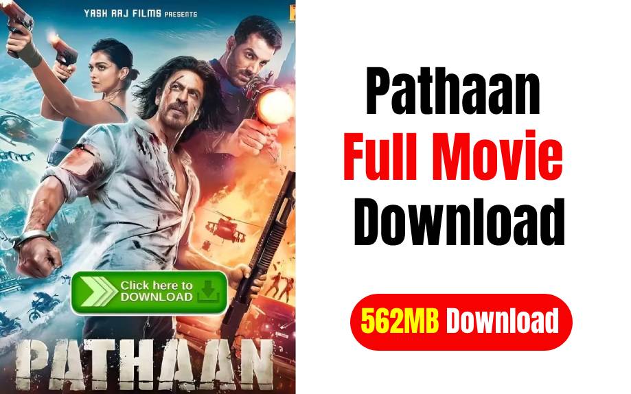 [HD Print 562MB] Pathaan Full Movie Download Filmyzilla – HDRip 480P, 720P, 1080P